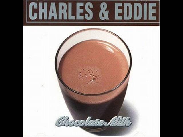 Charles & Eddie - Jealousy