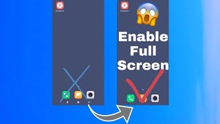 how to enable full screen gestures in any Android mobile screenshot 3