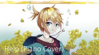 【Kagamine Len】 Papa Roach - Help (Piano Version)