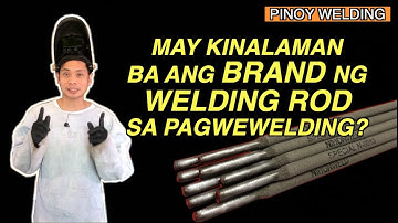 Bakit Malaki Ang Kinalaman ang Klase ng Welding Rod sa Pagwewelding? |  Very Easy Magweld