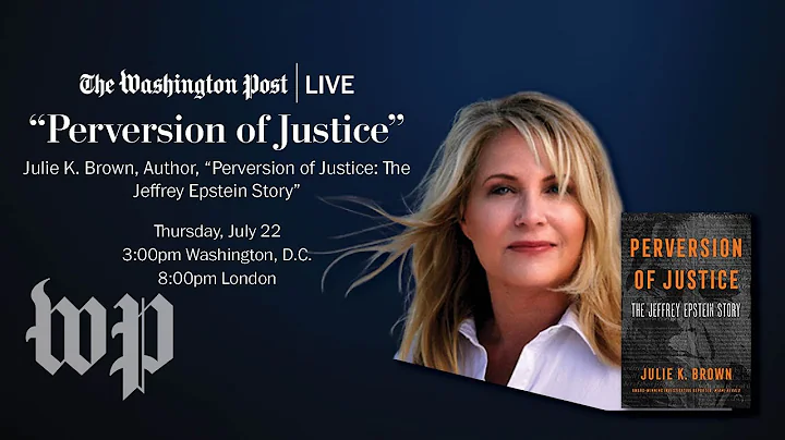 Julie K. Brown, Author of Perversion of Justice: T...