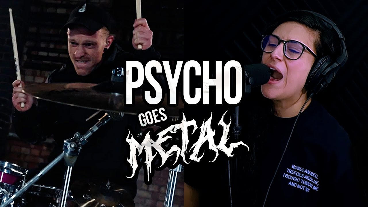 Tonton "Psycho" by Anne-Marie | @laurenbabic @ChrisTurnerDrums (metal version / live one-take vocal) di YouTube Tonton "Psycho" by Anne-Marie | @laurenbabic @ChrisTurnerDrums (metal version / live one-take vocal) di YouTube