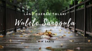 Lagu Daerah Suku Tolaki Sulawesi Tenggara - Kendari