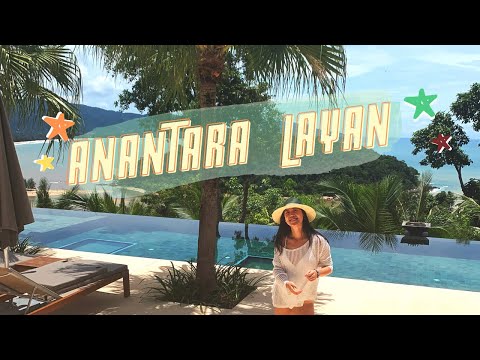 Phuket Vlog at Anantara Layan!