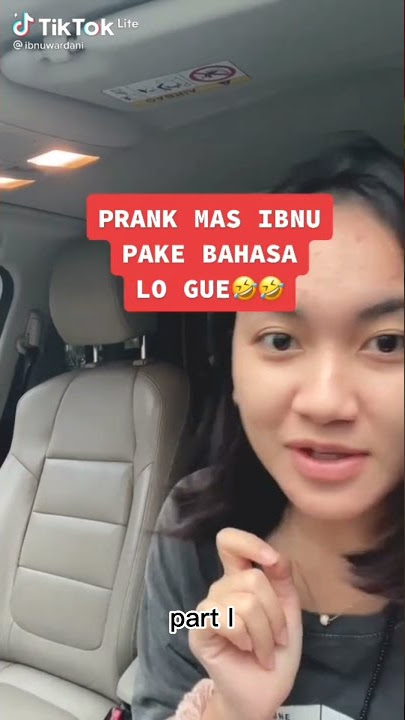 AYANG LITA PRANK MAS IBNU PAKAI BAHASA LO GUE 🔥part I