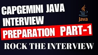 Capgemini Java Interview Preparation Part1