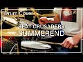 SUMMEREND/BEAT CRUSADERS   --Drum Cover