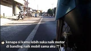 Story WhatsApp (naik motor)