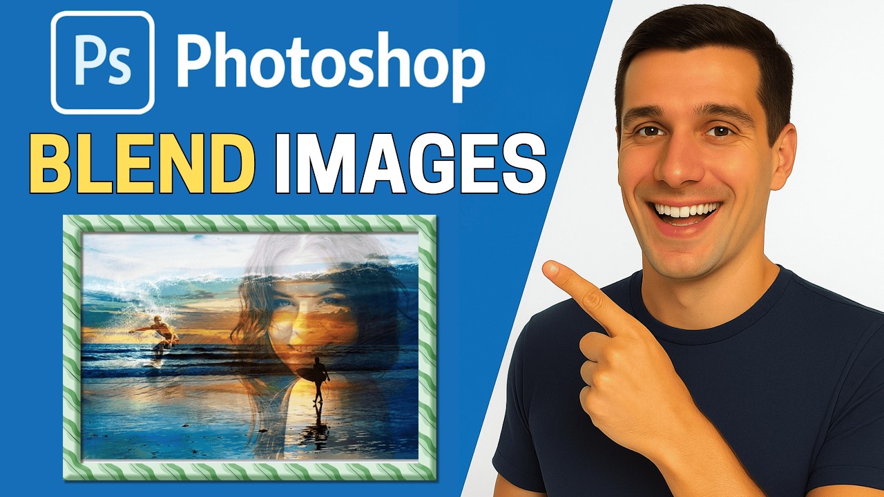 How to Blend Two Images in Photoshop (EASY METHOD) - YouTube