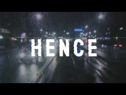 HENCE - What If (OFFICIAL VIDEO)