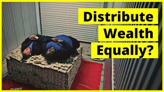 What If The World&#39;s Wealth Is Distributed Equally Among Everyone?