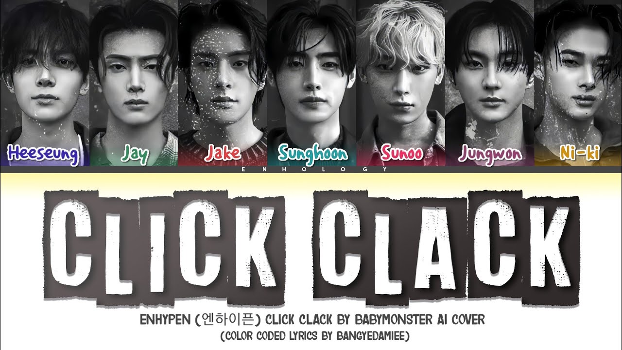 [AI COVER] How Would ENHYPEN Sing CLICK CLACK By BABYMONSTER | Color Coded Lyrics
