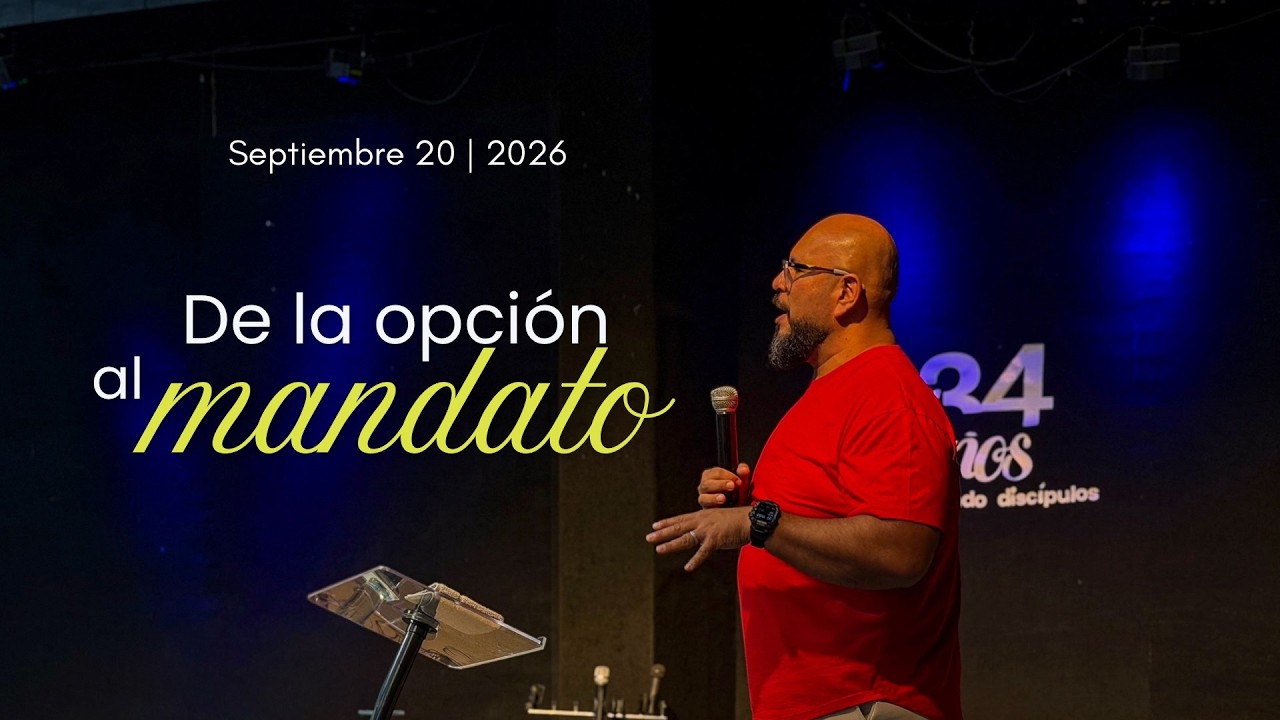 De la opción al mandato | Pastor Yohark Araya| CENTRO CRISTIANO DE LOJA