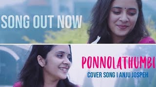 PONNOLATHUMBI | SOLO 3 | ANJU JOSEPH | POTBELLY FILMS chords