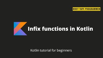 Kotlin tutorial - Infix functions in Kotlin ( 14 )