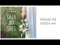 08. Raduje się dusza ma | Biała jak śnieg (2020) | Mocni w Duchu - muzyka  [official]