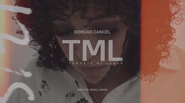 Dorcas Cancel - TML (Official Video)