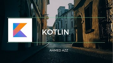 الدرس الخامس عشر :  إنشاء الاوبجيكت الجزء الثاني Kotlin create an object