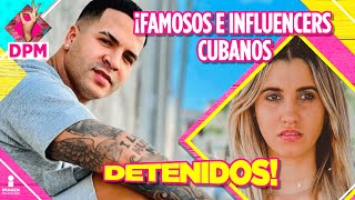 ¡Famosos e influencers cubanos detenidos por alzar la voz en protestas | De Primera Mano