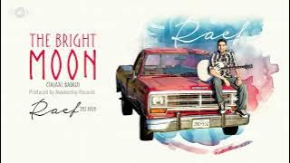 Raef   The Bright Moon Tala'al Badru ｜ ＂The Path＂ Album  Audio
