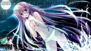 Nightcore - Walking Separate Ways