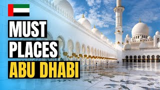 Top 10 Things to do in Abu Dhabi 2023 | UAE Travel Guide