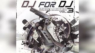 DJ For DJ - Megamixes 3 - 2009