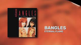 Bangles - Eternal Flame