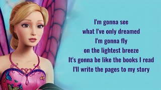 Barbie - Only a Breath Away - Lyrics (Mariposa & the Fairy Princess)