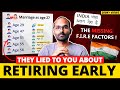 Reality of retiring early in india  what they hide about financial independence retire early fire