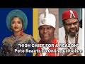 &quot;High Chief For A Reason!&quot; Pete Edochie Reacts To Online Criticism