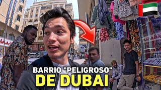 Fuimos al BARRIO MÁS PELIGROSO de Dubái  ¿Nos metimos en problemas?