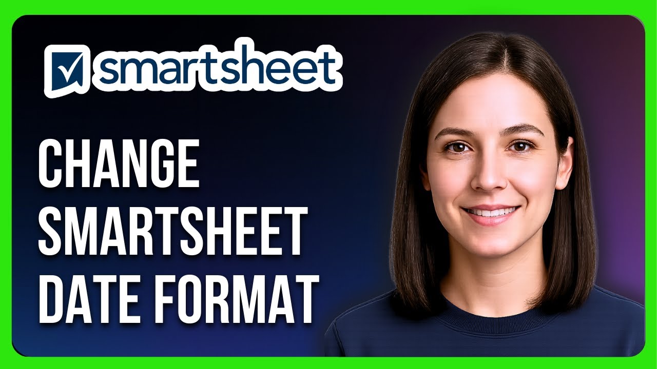 How to Change Smartsheet Date Format - YouTube