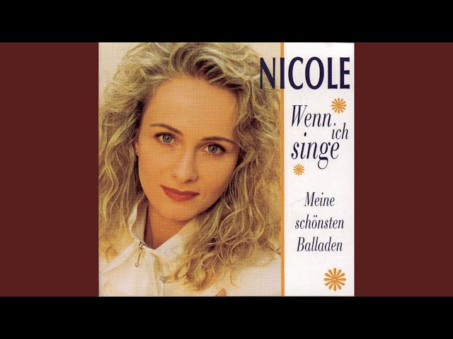 Nicole - Wenn ich singe