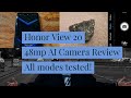 Honor View 20 Camera Review all modes tested in 4K