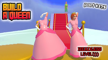 Build A Queen part 175 (levels 1176-1183) | GamePlay Mobile Satisfying Games HEADLESS LEVEL!