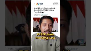 PPATK Blokir Rekening Bank #blokirrekening #ppatk