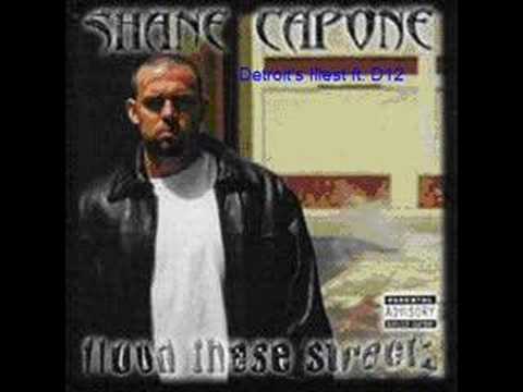 Shane Capone - Detroit's Illest (ft. D12)