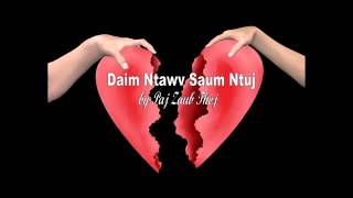 Video voorbeeld van "Daim Ntawv Saum Ntuj"