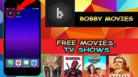 BOBBY MOVIES..Watch NEW Movies & TV Shows FREE iOS 9 / 10 -10.3 NO Jailbreak NO PC iPhone iPad iPod
