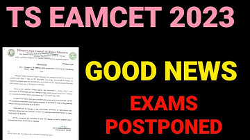 TS EAMCET 2023 EXAM POSTPONED