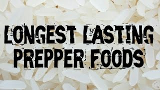 SHTF: LONGEST Lasting Foods | Canadian Prepper