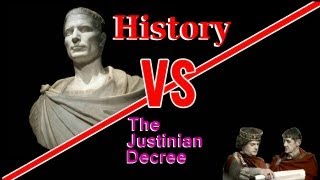 History Versus: The Justinian Decree