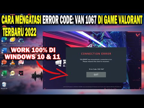 Cara Mengatasi Error Code Van 1067 Valorant Terbaru 2022 | Mengatasi Valorant Error Code Van 1067
