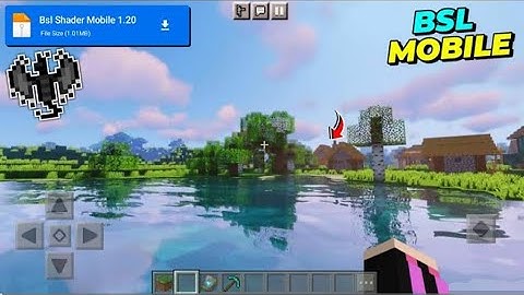 BSL Shader For Minecraft PE - 1.20.1 🥰 | Render Dragon - [ 100% Working ]