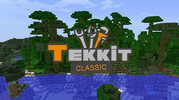 I FEEL OLD | Tekkit Classic Ep 1