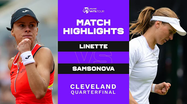 Magda Linette vs. Liudmila Samsonova | 2022 Cleveland Quarterfinals | WTA Match Highlights