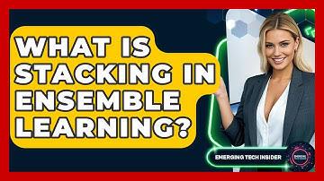 What Is Stacking In Ensemble Learning? - Emerging Tech Insider