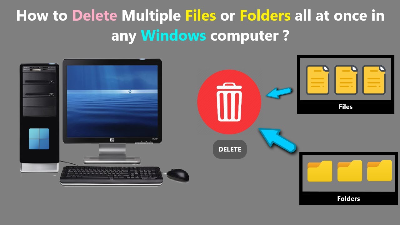 How To Delete Multiple Files Or Folders All At Once In Any Windows Computer  ? - Youtube