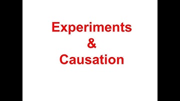 Experiments & Causation
